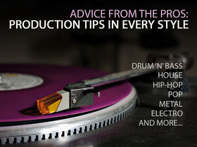 Production tips in every style